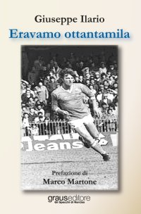 Immagine copertina libro Eravamo ottantamila