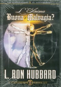 Immagine copertina libro L'anima. Buona o malvagia. Audiolibro. CD Audio