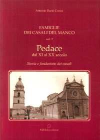 Immagine copertina libro Famiglie dei Casali del Manco. Pedace dal XI al XX secolo. Storia e fondazione dei casali. Vol. 2