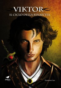 Immagine copertina libro Viktor. Il ciclo della rinascita. Con segnalibro. Vol. 1