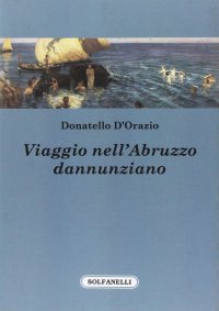 Immagine copertina libro Viaggio nell'Abruzzo dannunziano