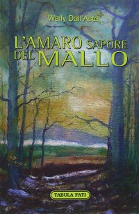 Immagine copertina libro L'amaro sapore del mallo