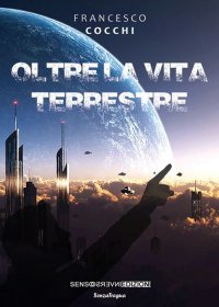 Immagine copertina libro Oltre la vita terrestre