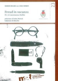 Immagine copertina libro Freud in vacanza. A cavernous defile. Ediz. illustrata. Vol. 4