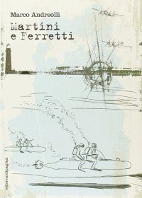 Immagine copertina libro Martini e Ferretti
