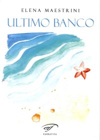 Immagine copertina libro Ultimo banco