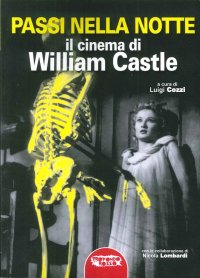 Immagine copertina libro Passi nella notte. Il cinema di William Castle