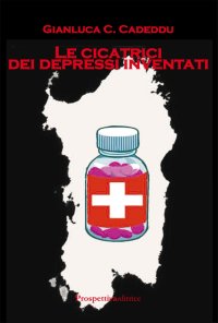 Immagine copertina libro Le cicatrici dei depressi inventati