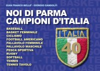Immagine copertina libro Noi di Parma campioni d'Italia