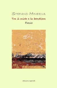 Immagine copertina libro Tra il mirto e la bandiera