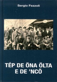 Immagine copertina libro Tép de öna ölta e de 'ncö