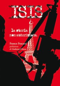 Immagine copertina libro ISIS la storia non autorizzata