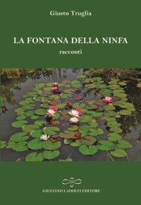 Immagine copertina libro La fontana della ninfa