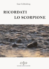Immagine copertina libro Ricordati lo scorpione