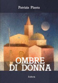 Immagine copertina libro Ombre di donna