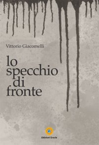 Immagine copertina libro Lo specchio di fronte
