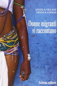 Immagine copertina libro Donne migranti si raccontano