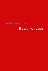 Immagine copertina libro Il cerchio rosso
