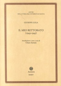 Immagine copertina libro Il mio rettorato (1943-1945)
