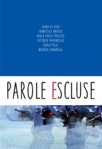 Immagine copertina libro Parole escluse. Spam arte