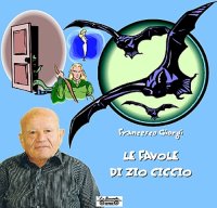 Immagine copertina libro Le favole di zio Ciccio