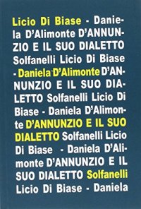Immagine copertina libro D'Annunzio e il suo dialetto