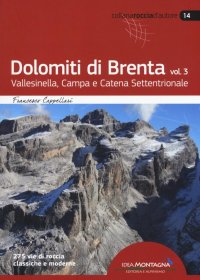 Immagine copertina libro Dolomiti di Brenta. Vol. 3: Vallesinella, Campa e Catena Settentrionale
