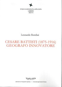 Immagine copertina libro Cesare Battisti (1875-1916). Geografo innovatore