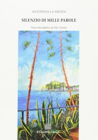 Immagine copertina libro Silenzio di mille parole