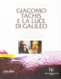 Immagine copertina libro Giacomo Tachis e la luce di Galileo