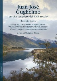 Immagine copertina libro Juan José Guglielmo. Un gesuita tempiese del XVII secolo