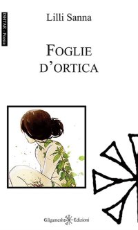 Immagine copertina libro Foglie d'ortica