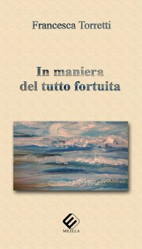 Immagine copertina libro In maniera del tutto fortuita