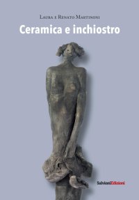 Immagine copertina libro Ceramica e inchiostro