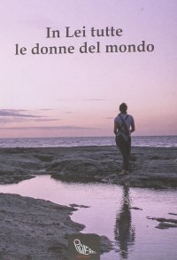 Immagine copertina libro In lei tutte le donne del mondo