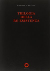 Immagine copertina libro Trilogia della re-esistenza