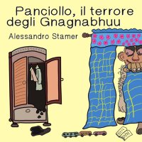 Immagine copertina libro Panciollo, il terrore degli Gnagnabhuu