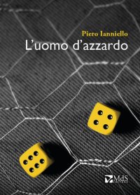 Immagine copertina libro L'uomo d'azzardo