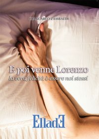 Immagine copertina libro E poi venne Lorenzo