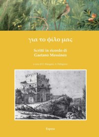 Immagine copertina libro Ghia to fìlo mas. Scritti in ricordo di Gaetano Messineo