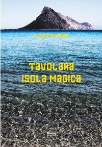 Immagine copertina libro Tavolara isola magica