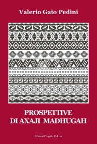 Immagine copertina libro Prospettive di Axaji Madhugah