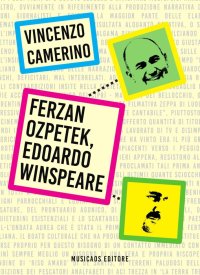 Immagine copertina libro Ferzan Ozpetek, Edoardo Winspeare
