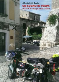 Immagine copertina libro Un sogno in vespa. 5000 km disegnando l'Italia