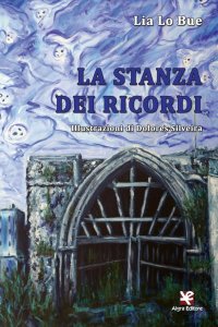 Immagine copertina libro La stanza dei ricordi