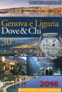 Immagine copertina libro Genova e Liguria. Dove & chi 2016