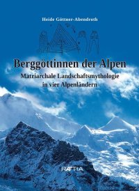 Immagine copertina libro Berggottinnen der Alpen