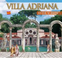 Immagine copertina libro Guida Villa d'Este e Villa Adriana. Ieri e oggi. Ediz. spagnola
