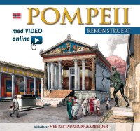 Immagine copertina libro Pompei ricostruita. Ediz. norvegese. Con video scaricabile online