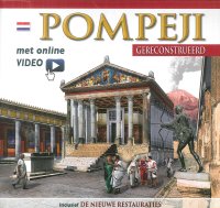 Immagine copertina libro Pompei ricostruita. Ediz. olandese. Con video scaricabile online